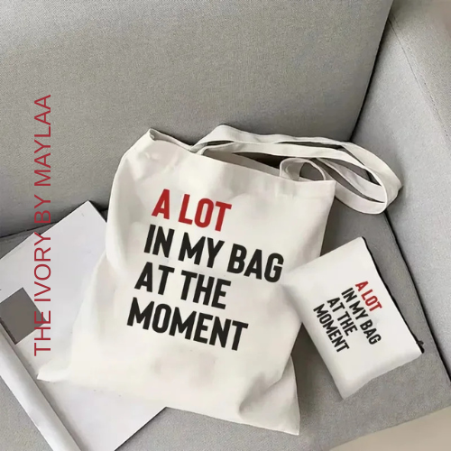 A Lot in My Bag At The Moment Tote Bag