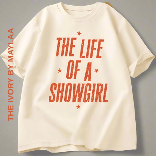 The Life of A Showgirl Tshirt