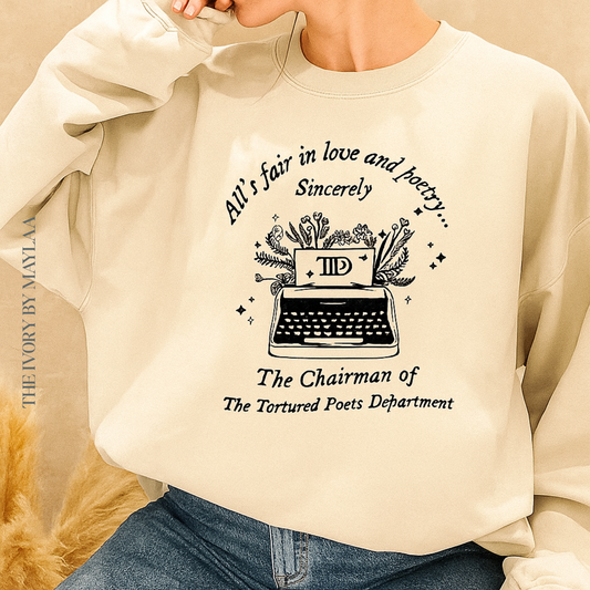 All’S Fair in Love and Poetry Sweatshirt